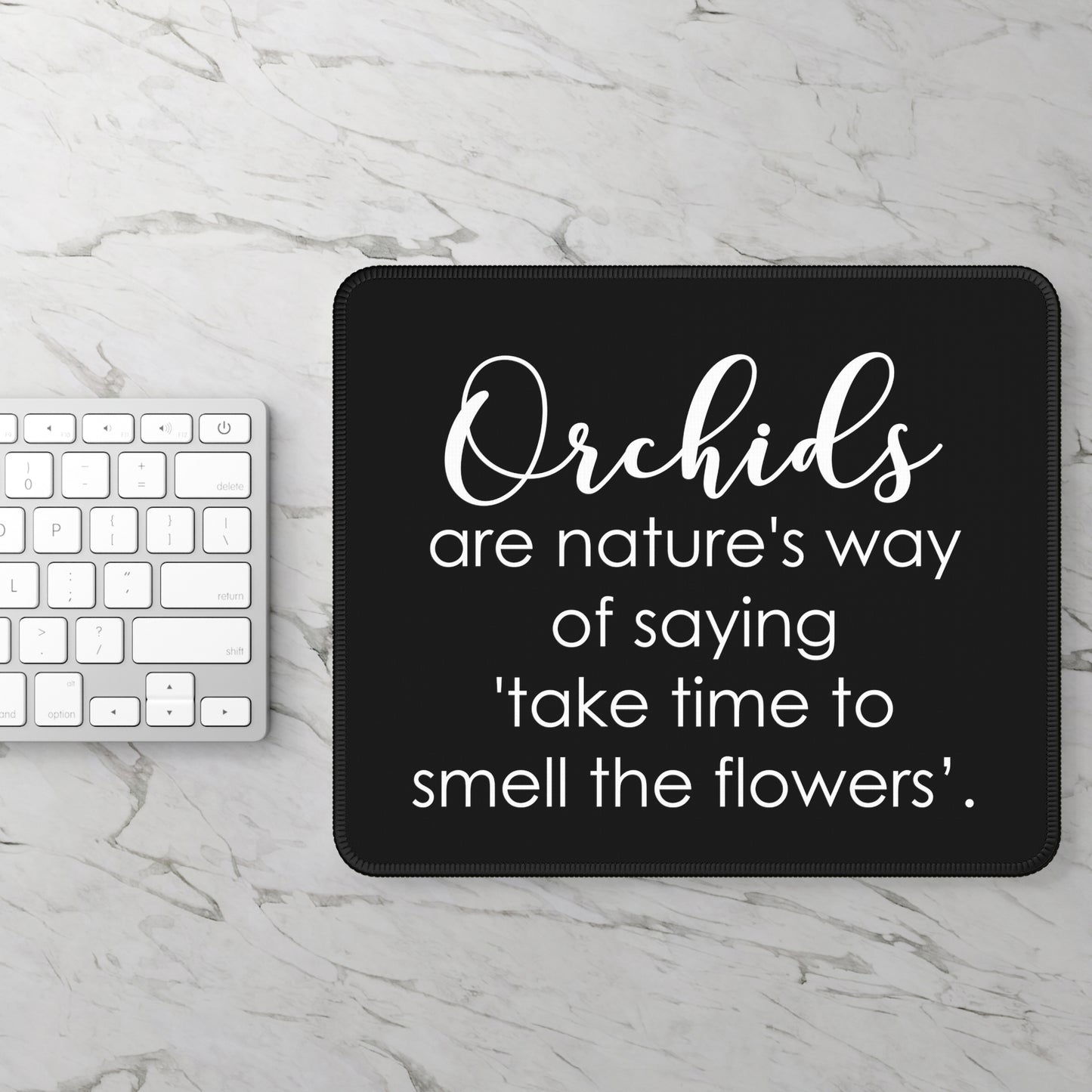 Smell The Flowers Orchid Black Mouse Pad