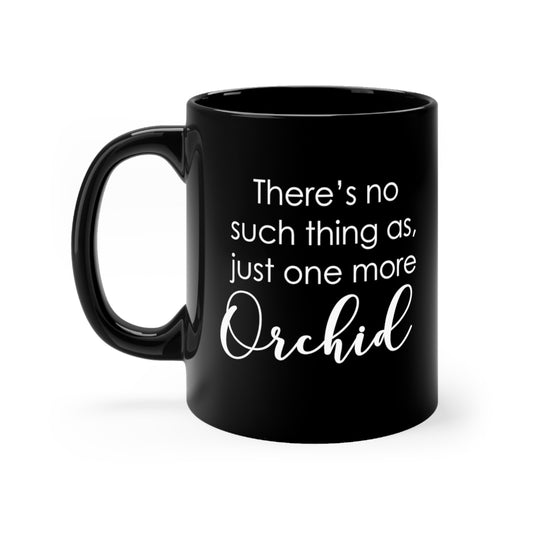 One More Orchid Coffee Mug