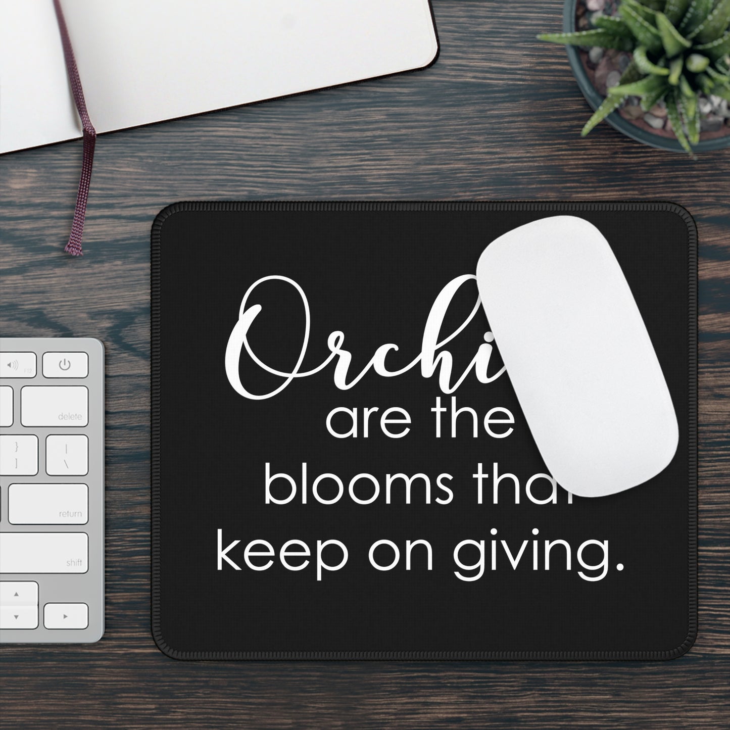 Keep On Giving Orchid Mouse Pad