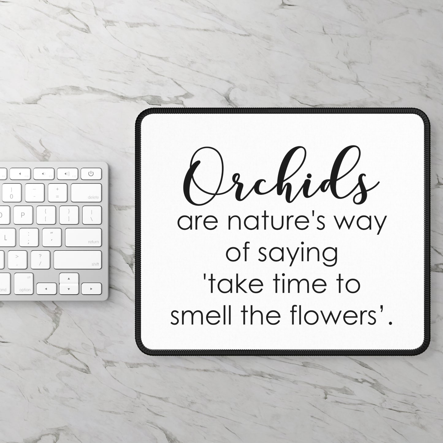 Smell The Flowers Orchid Mouse Pad