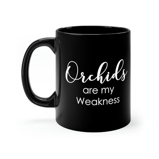 Orchids Are My Weakness Coffee Mug