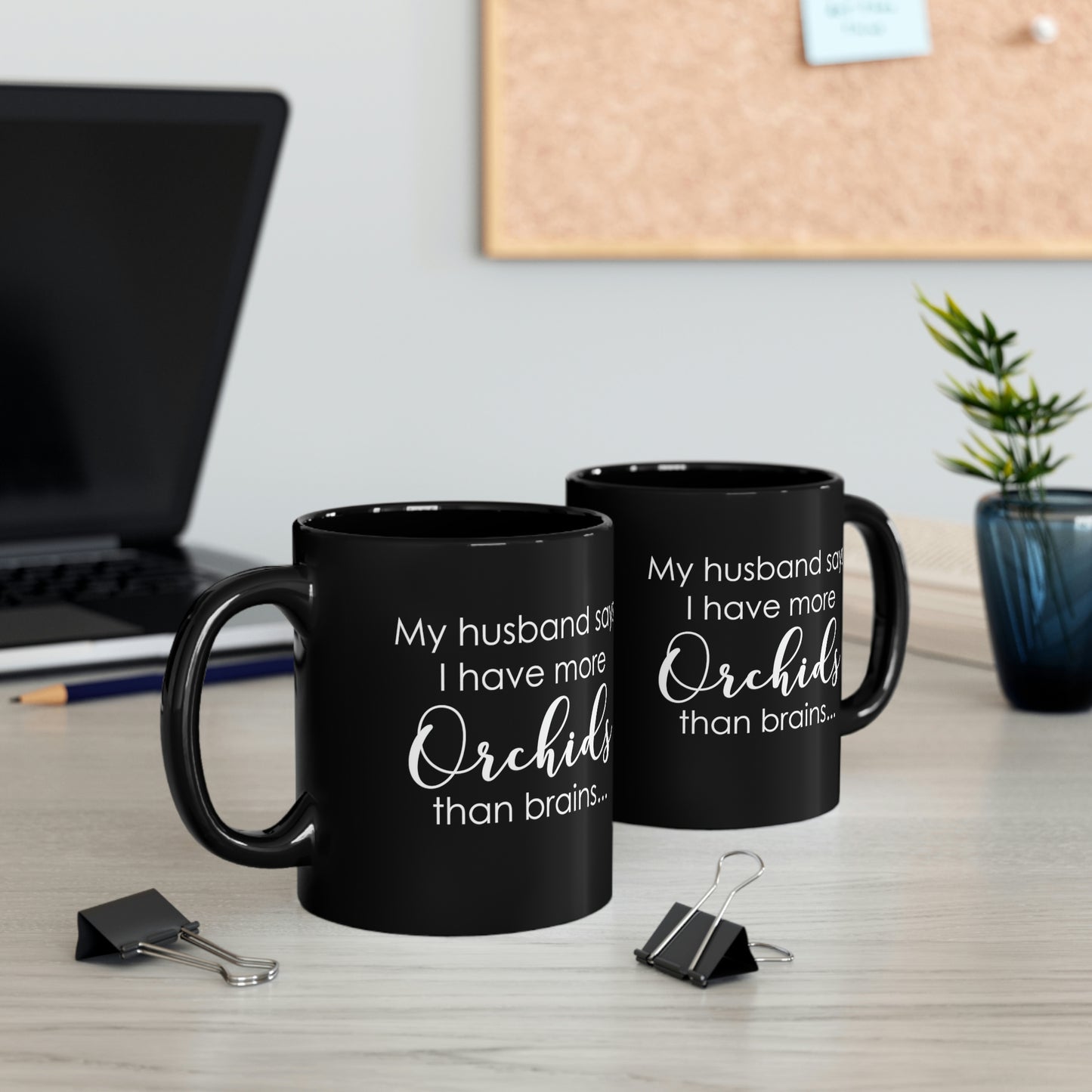 Husband More Orchids Coffee Mug